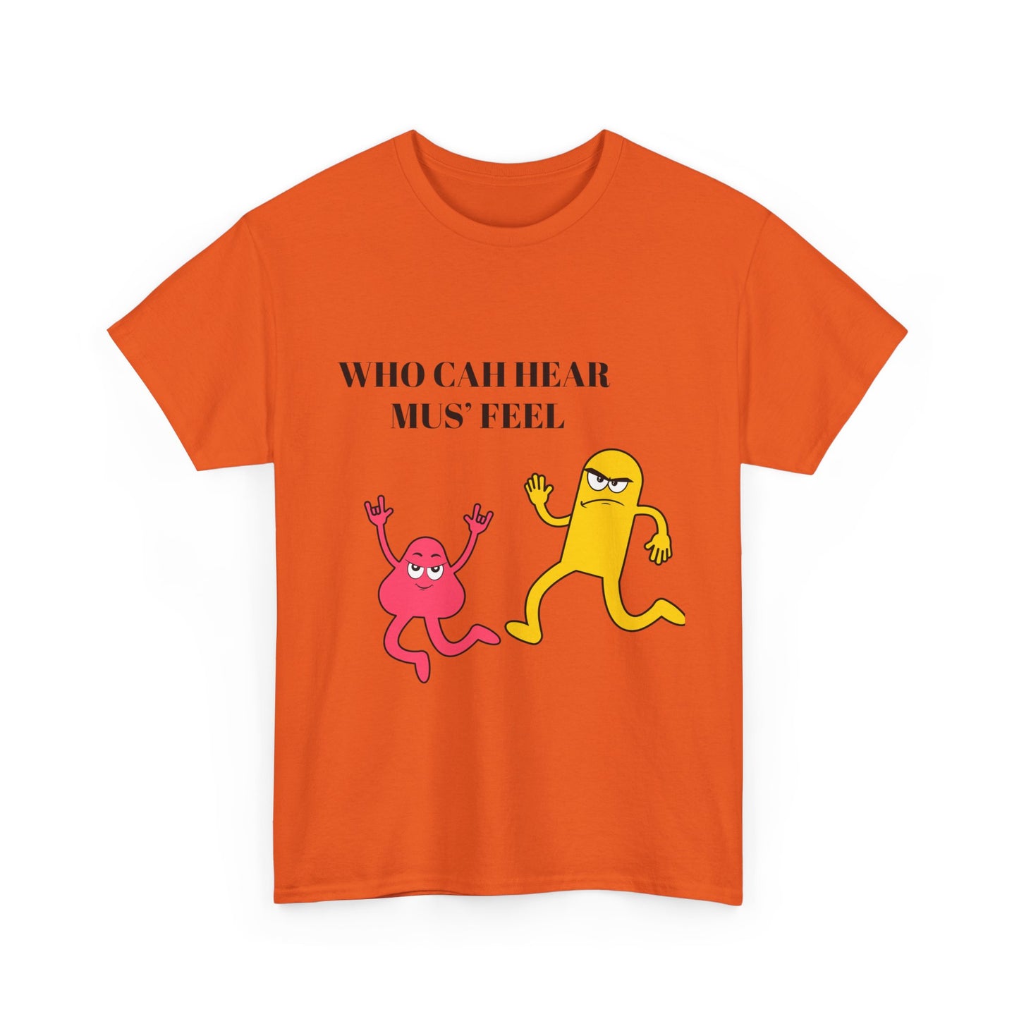 Who nuh hear mus feel- Who cah hear Tee