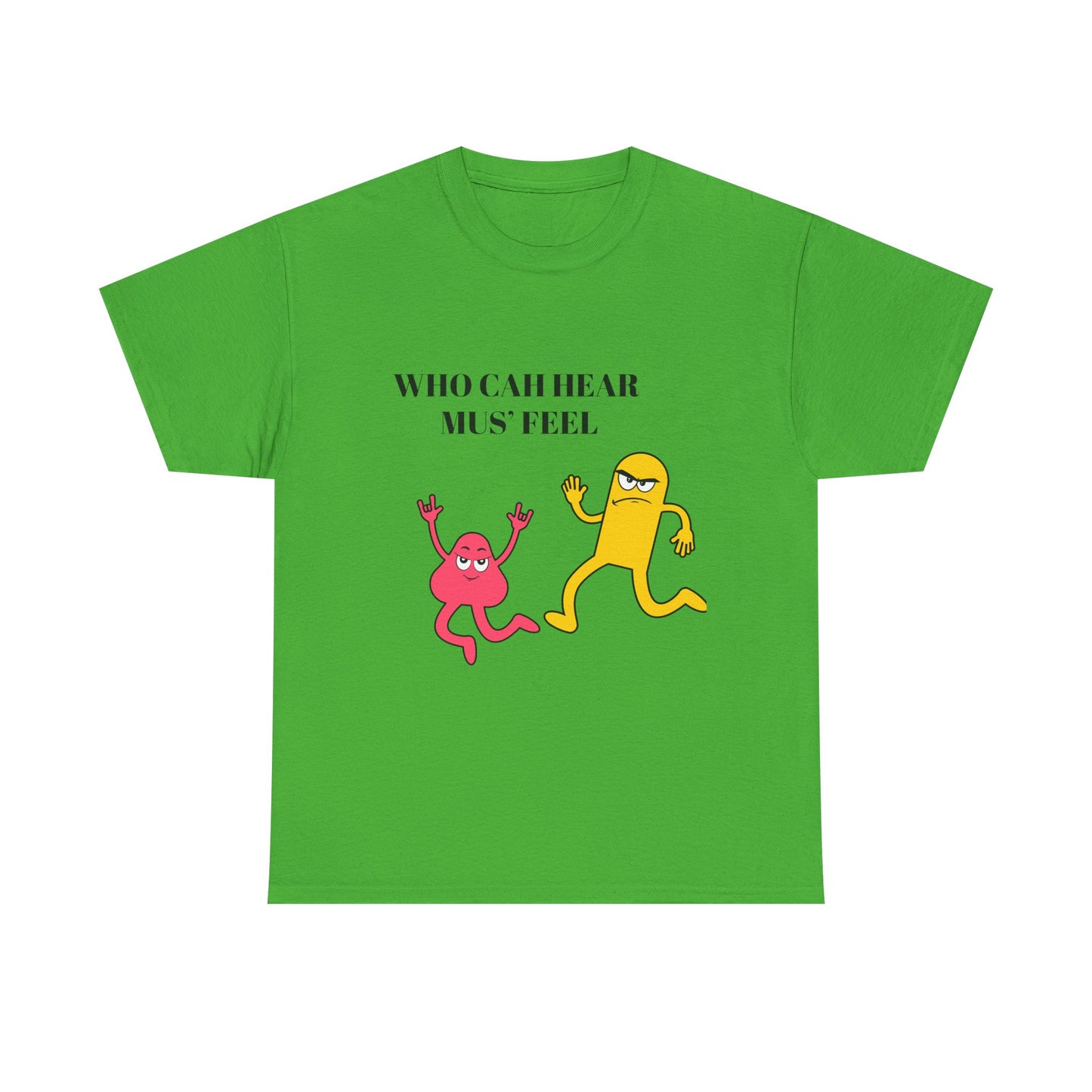 Who nuh hear mus feel- Who cah hear Tee