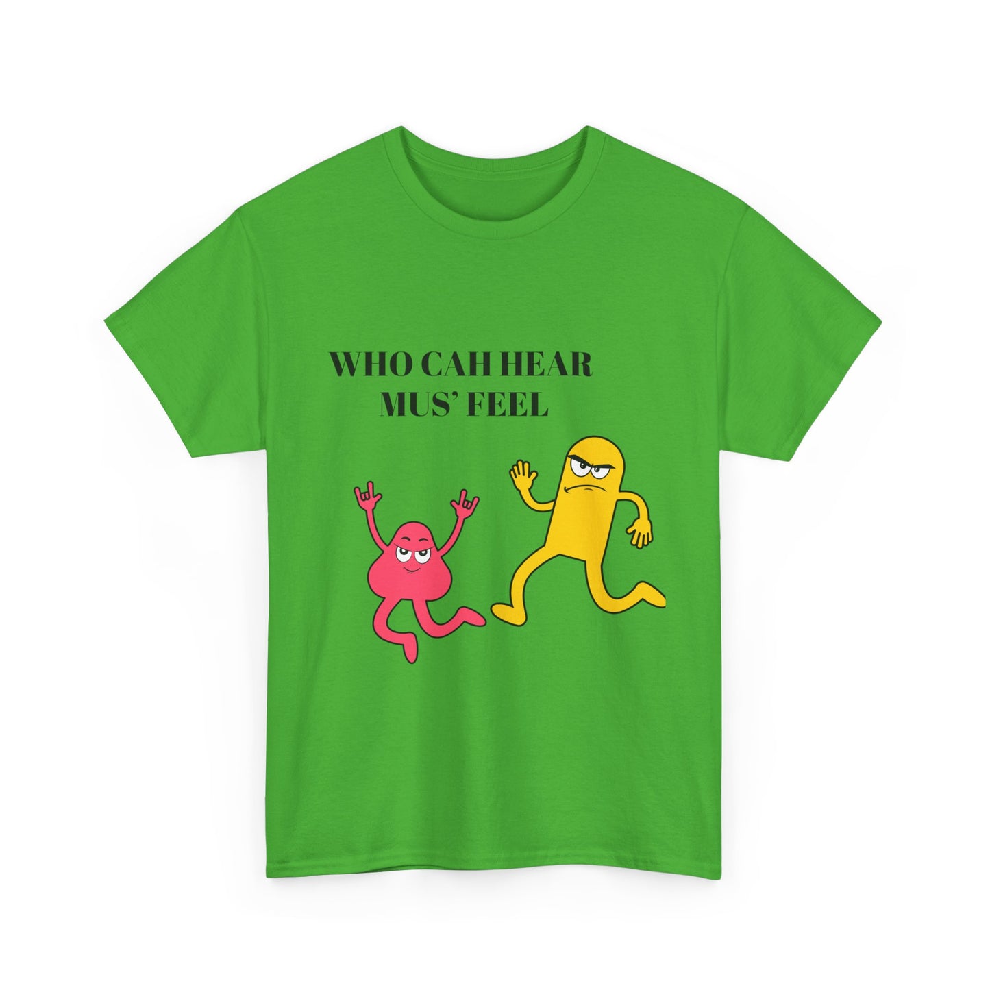Who nuh hear mus feel- Who cah hear Tee